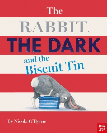 Nicola O'Byrne The Rabbit, the Dark and the Biscuit Tin (Tascabile)