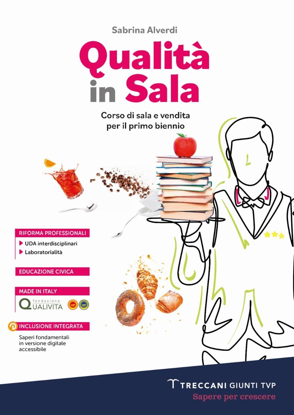 9788809966741 Qualità in sala. Corso di sala e vendita. Per le ...line (Vol. 1)