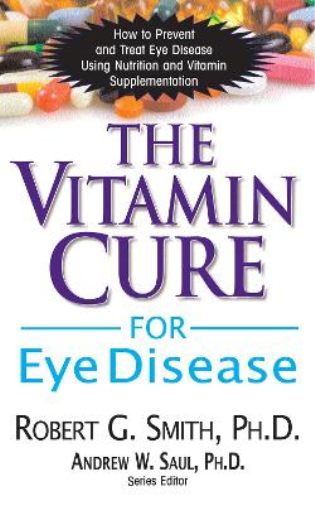 Roger G. Smith Vitamin Cure for Eye Disease (Tascabile)