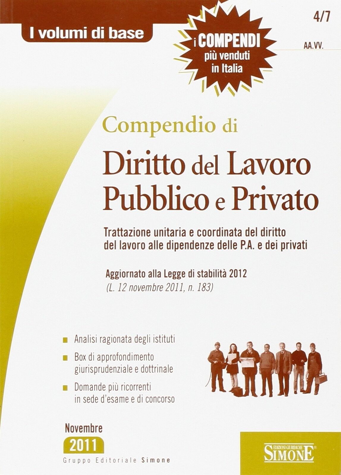 Compendio di diritto del lavoro pubblico e privato - [Gruppo Editoriale Simone]