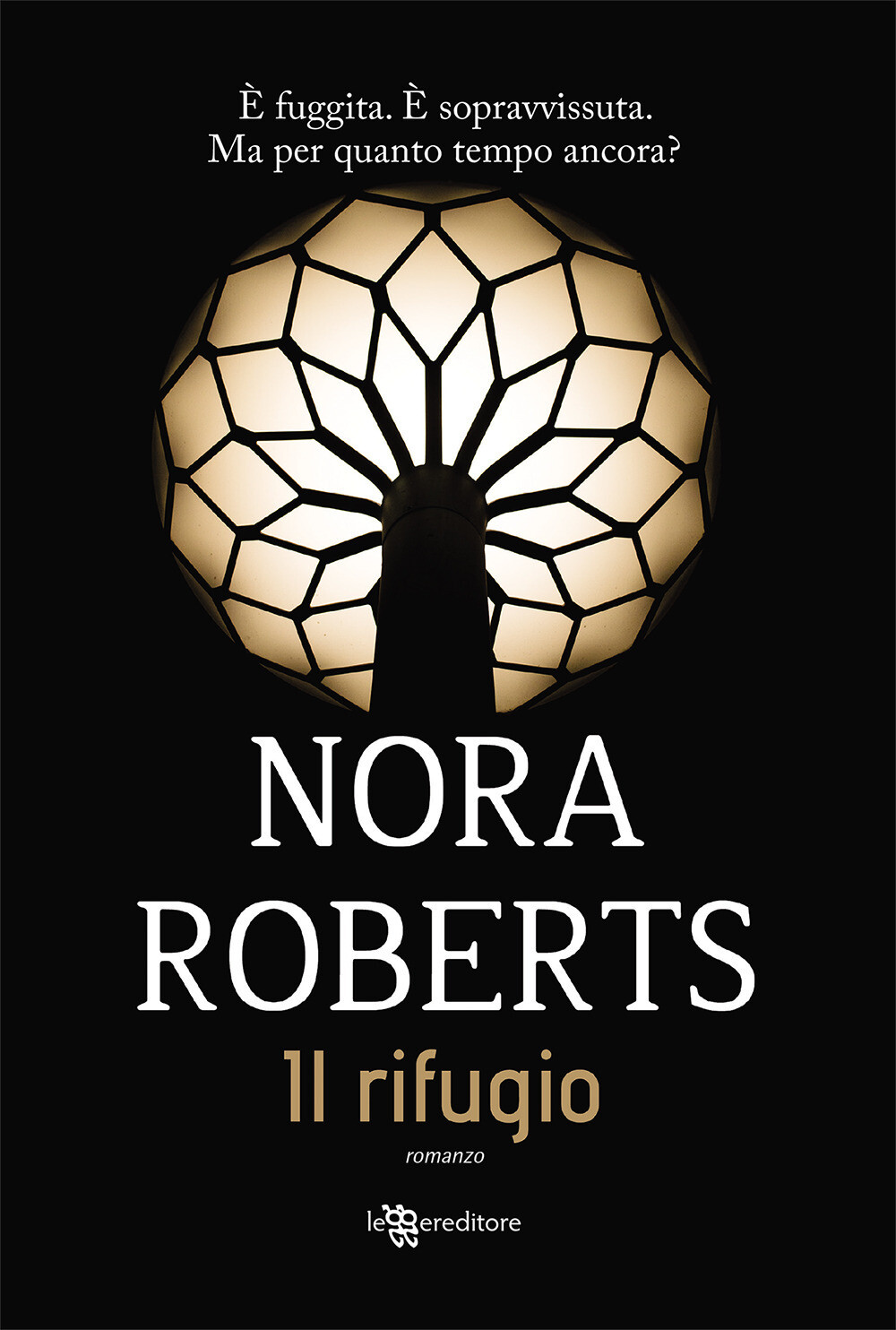 Libri Nora Roberts - Il Rifugio
