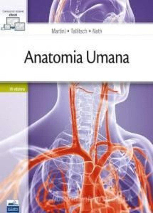 ANATOMIA UMANA - VII ED MARTINI-TALLITSCH-NATH