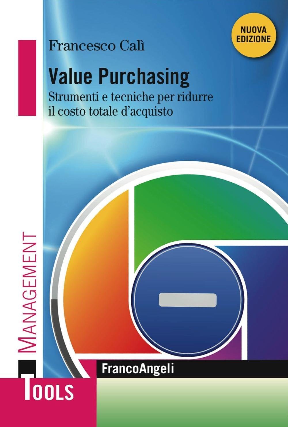 9788891750198 Value purchasing. Strumenti e tecniche per ridurre...le d'acquisto