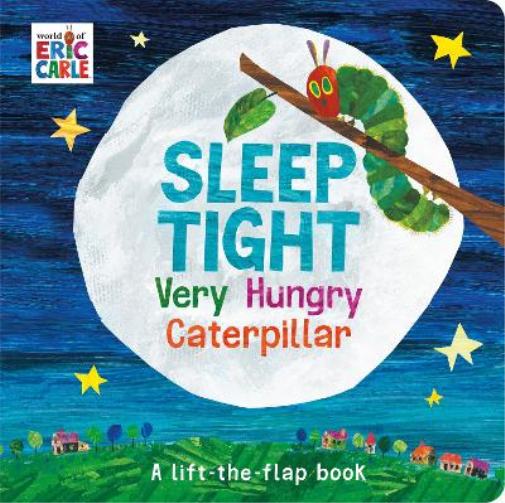 Eric Carle Sleep Tight Very Hungry Caterpillar (Copertina rigida)