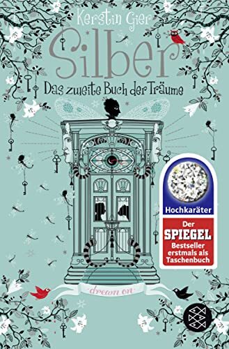 Kerstin Gier Eva Schöffmann-Da Silber - Das zweite Buch der Träume:  (Tascabile)