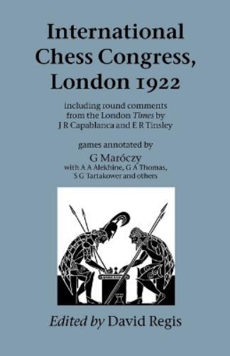 David, Regis International Chess Congress, London 1922 (Tascabile)
