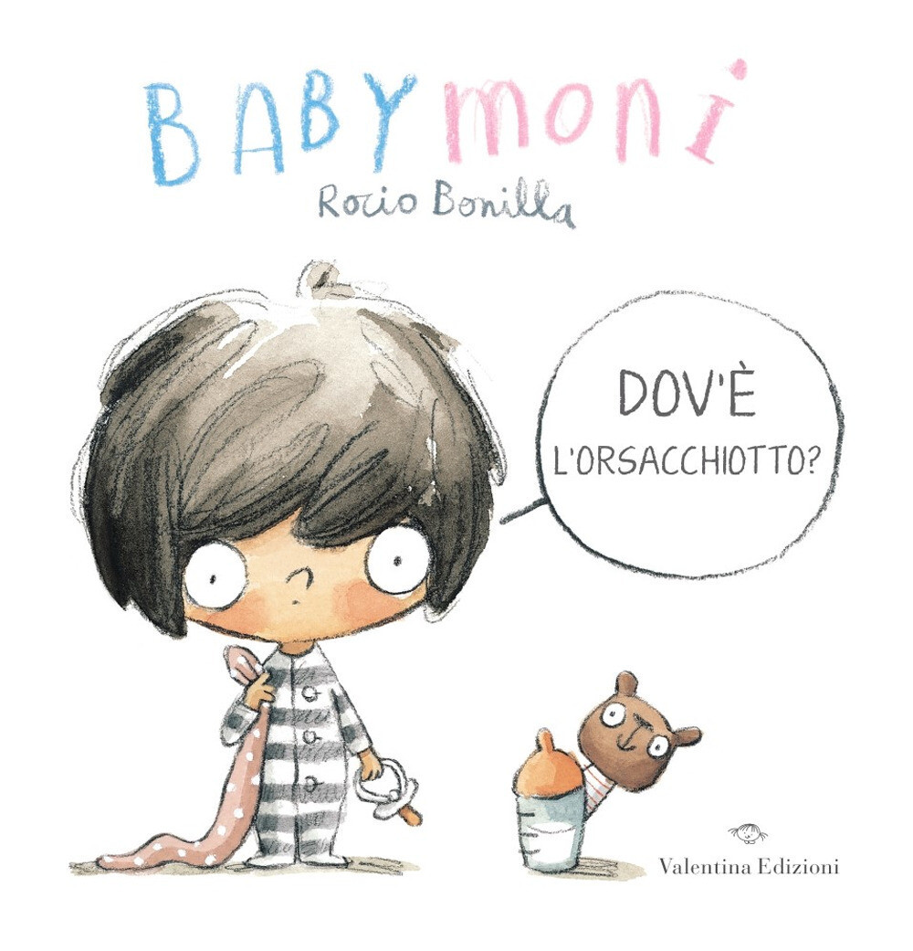 Libri Rocio Bonilla - Babymoni Dov'e L'orsacchiotto? Ediz. A Colori