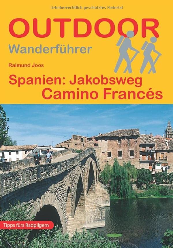 Raimund Joos Spanien: Jakobsweg Camino Francés (Outdoor Pilge (Copertina rigida)
