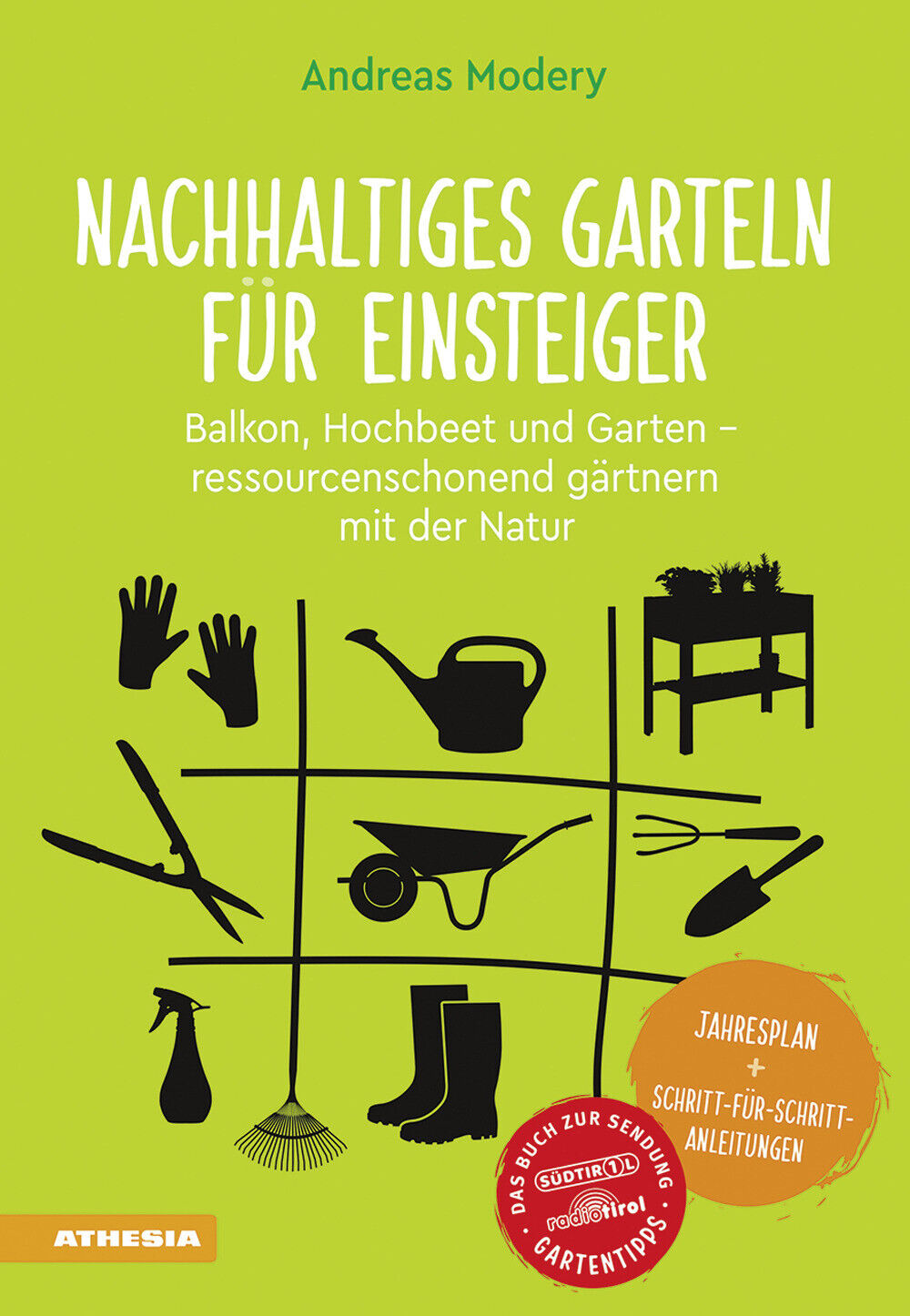 Nachhaltiges Garteln für Einsteiger. Balkon, Hochbeet und Garten. Ressourc...