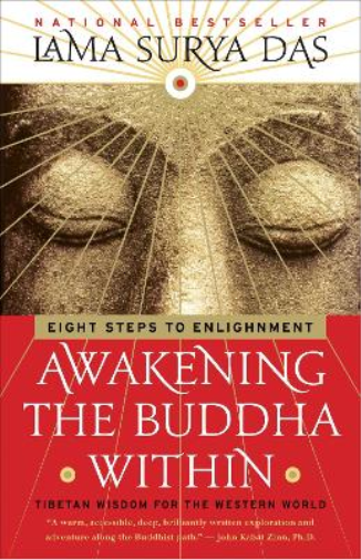 Lama Surya Das Awakening the Buddha Within (Tascabile)