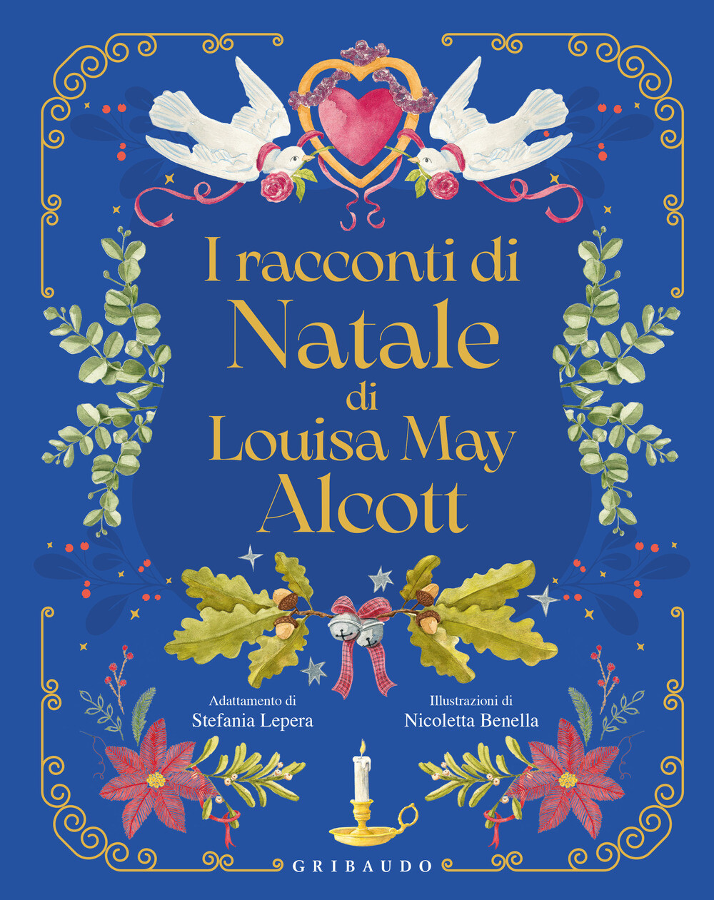 I racconti di Natale di Louisa May Alcott - Alcott Louisa May