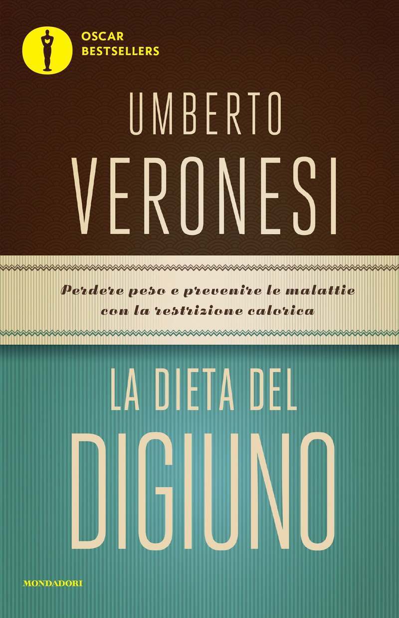 Libri Umberto Veronesi - La Dieta Del Digiuno