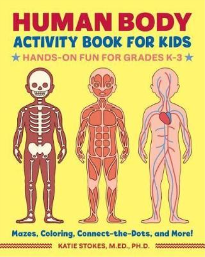 Katie Stokes MEd, PhD Human Body Activity Book for Kids (Tascabile)