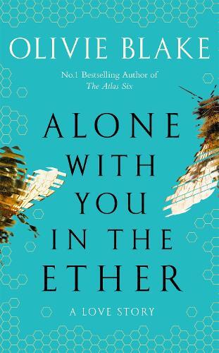 Olivie Blake Alone With You in the Ether (Tascabile)