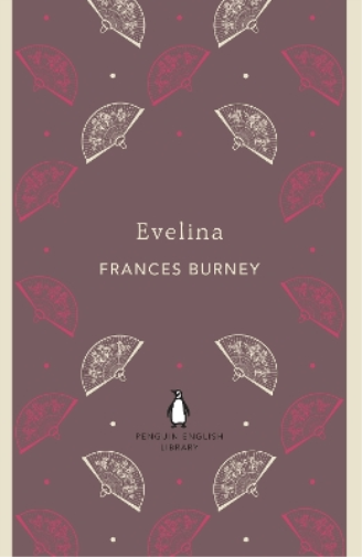 Frances Burney Evelina (Tascabile) Penguin English Library