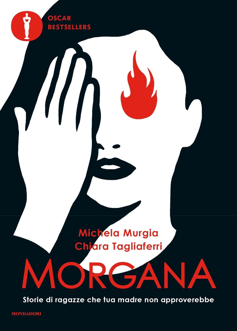 Libri Michela Murgia / Chiara Tagliaferri - Morgana. Storie Di Ragazze Che Tua M