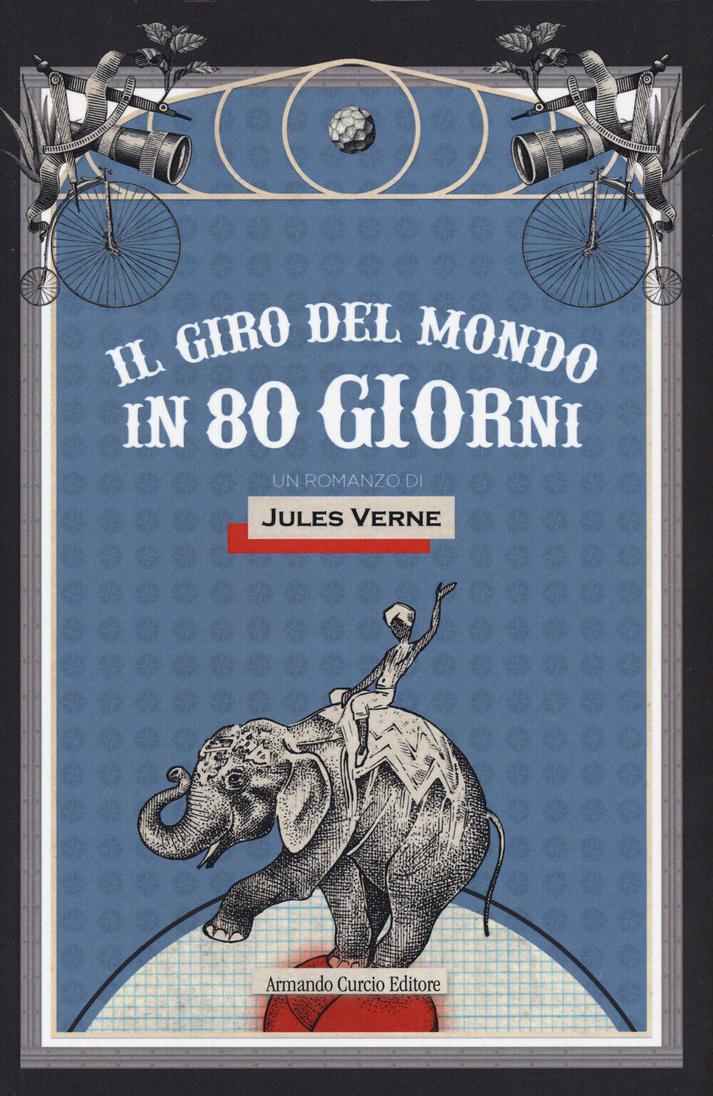 Il giro del mondo in 80 giorni - Verne Jules