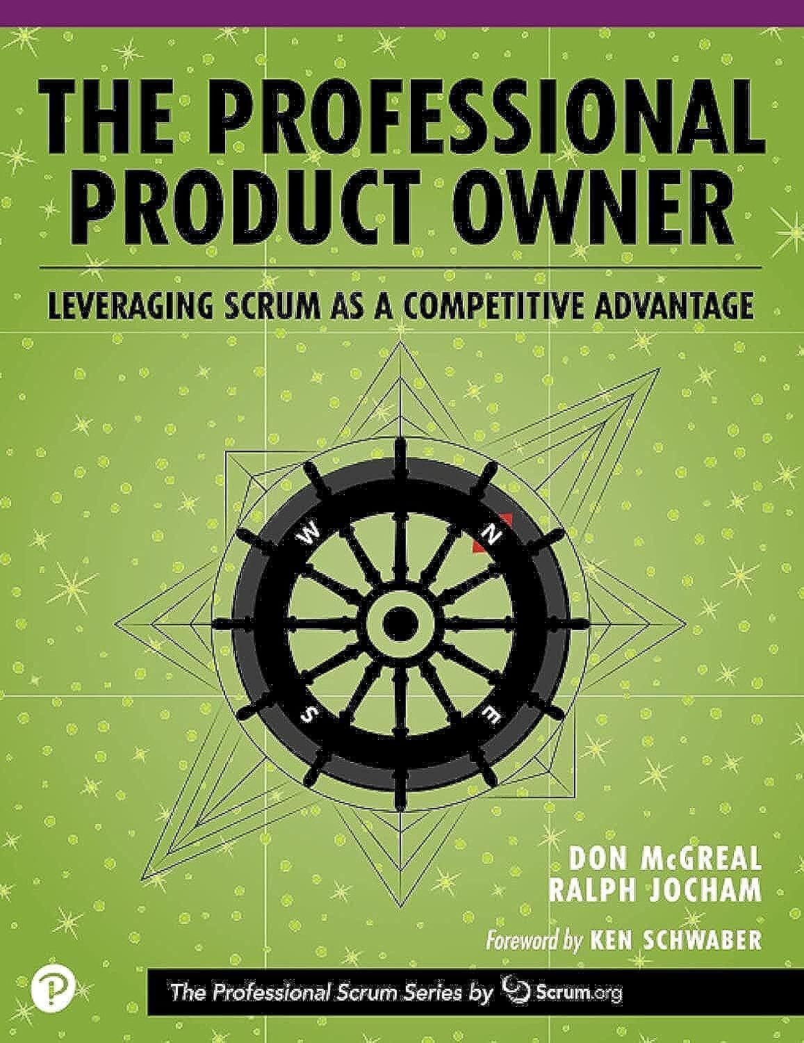 9780134686479 The Professional Product Owner: Leveraging Scrum a...ngua inglese]