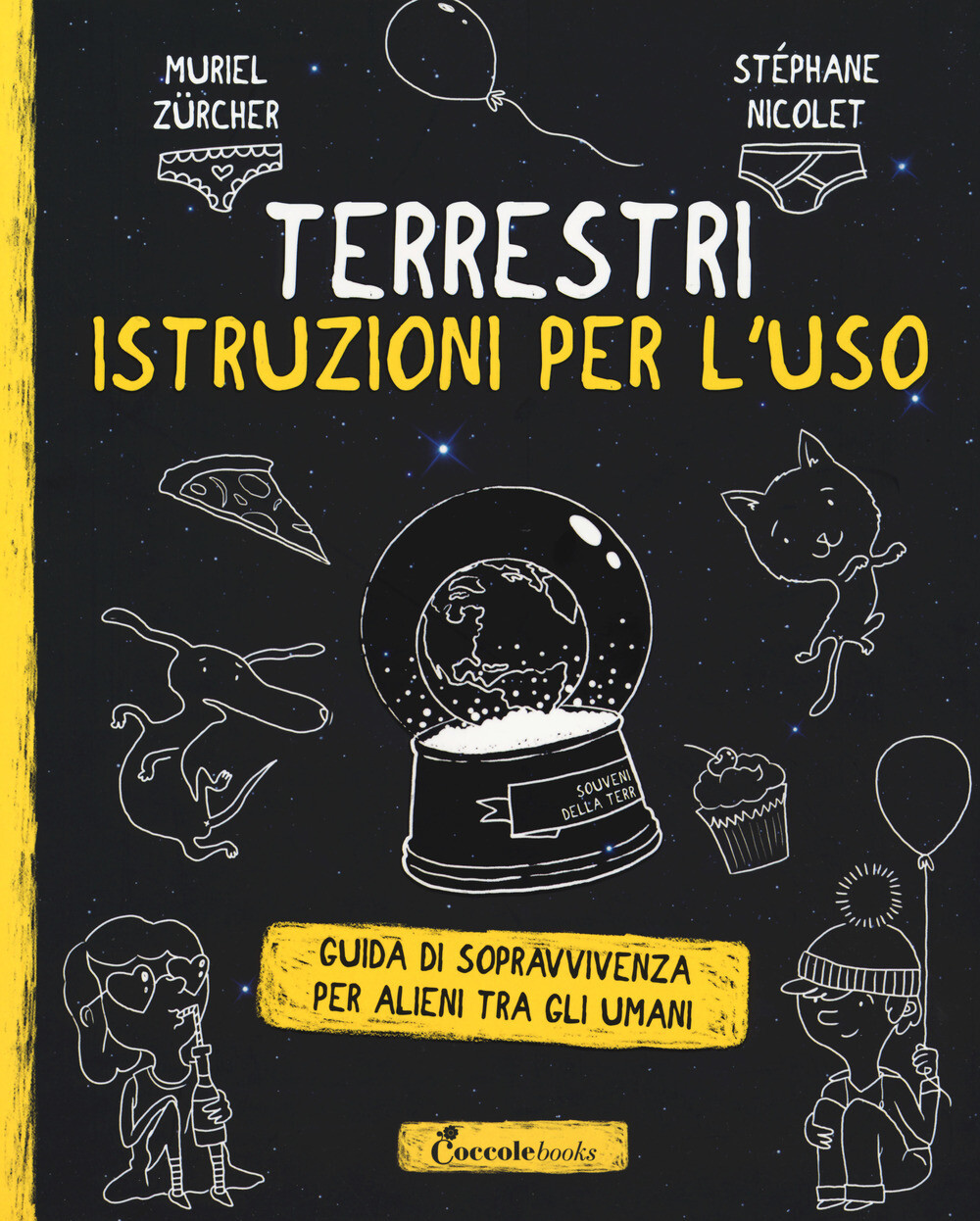 Libri Muriel Zürcher / Stéphane Nicolet - Terrestri: Istruzioni Per L'uso. Guida