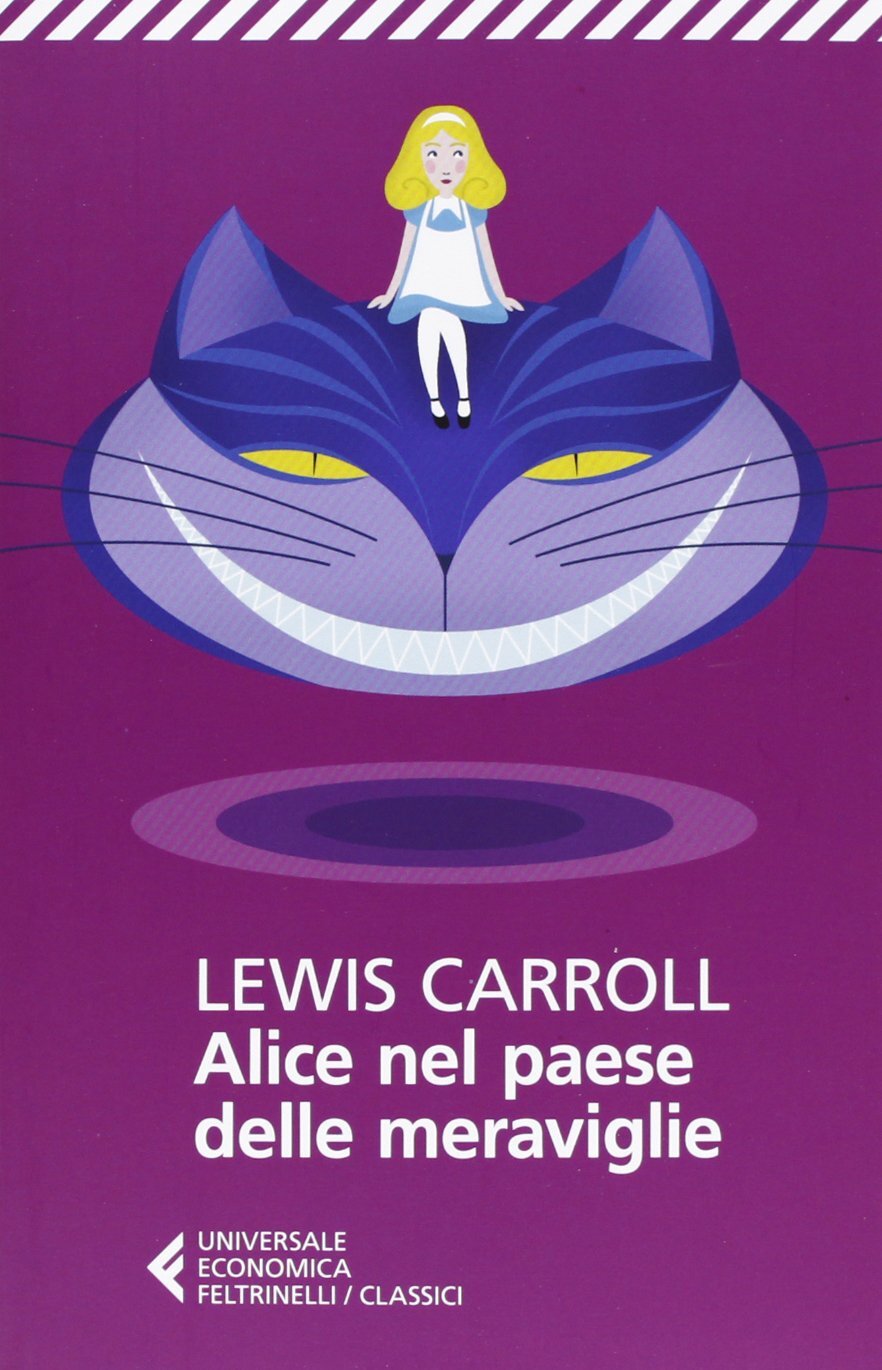 Libri Lewis Carroll - Alice Nel Paese Delle Meraviglie
