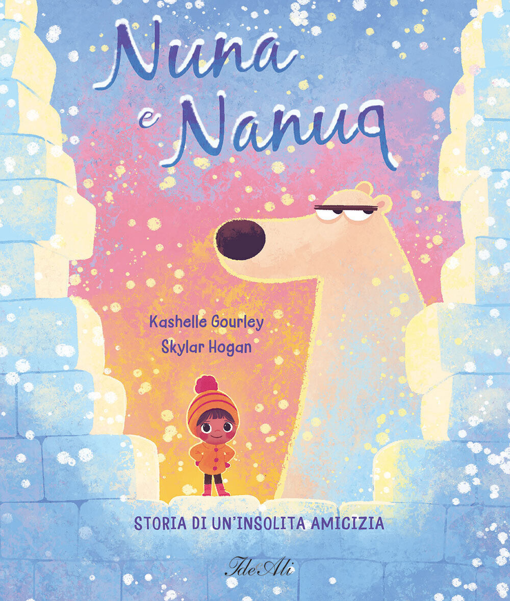 Nuna e Nanuq. Storia di un'insolita amicizia. Ediz. a colori - Gourley Kashelle