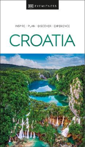 DK Eyewitness Croatia (Tascabile) Travel Guide