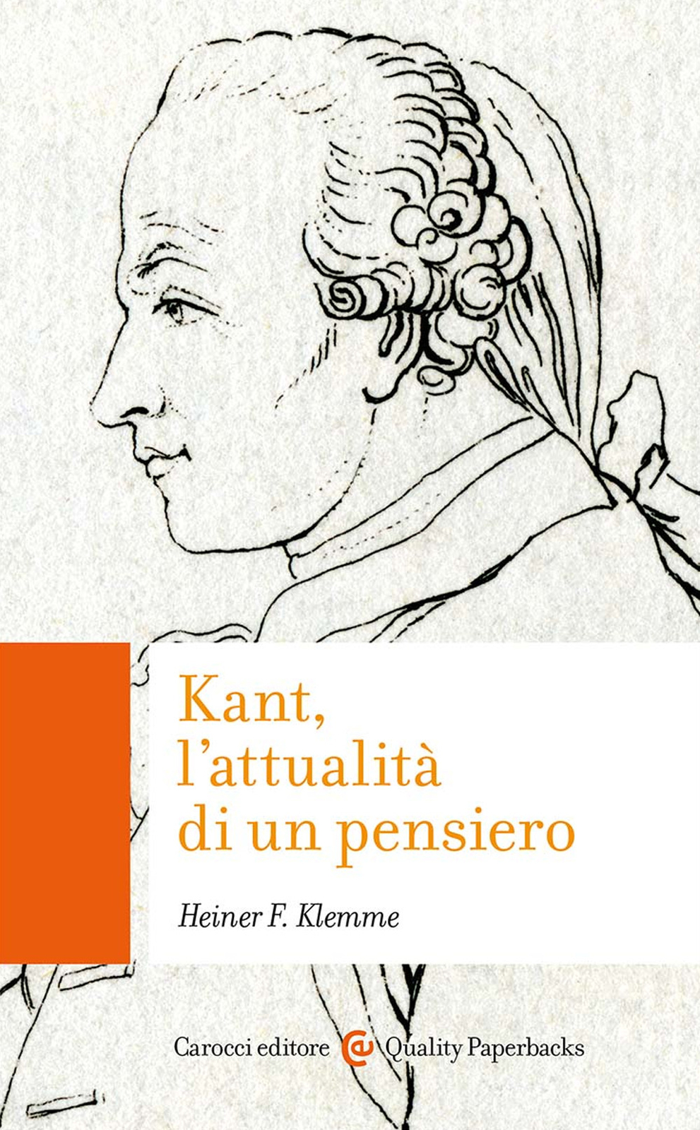 Kant, l'attualità di un pensiero - Klemme Heiner F.