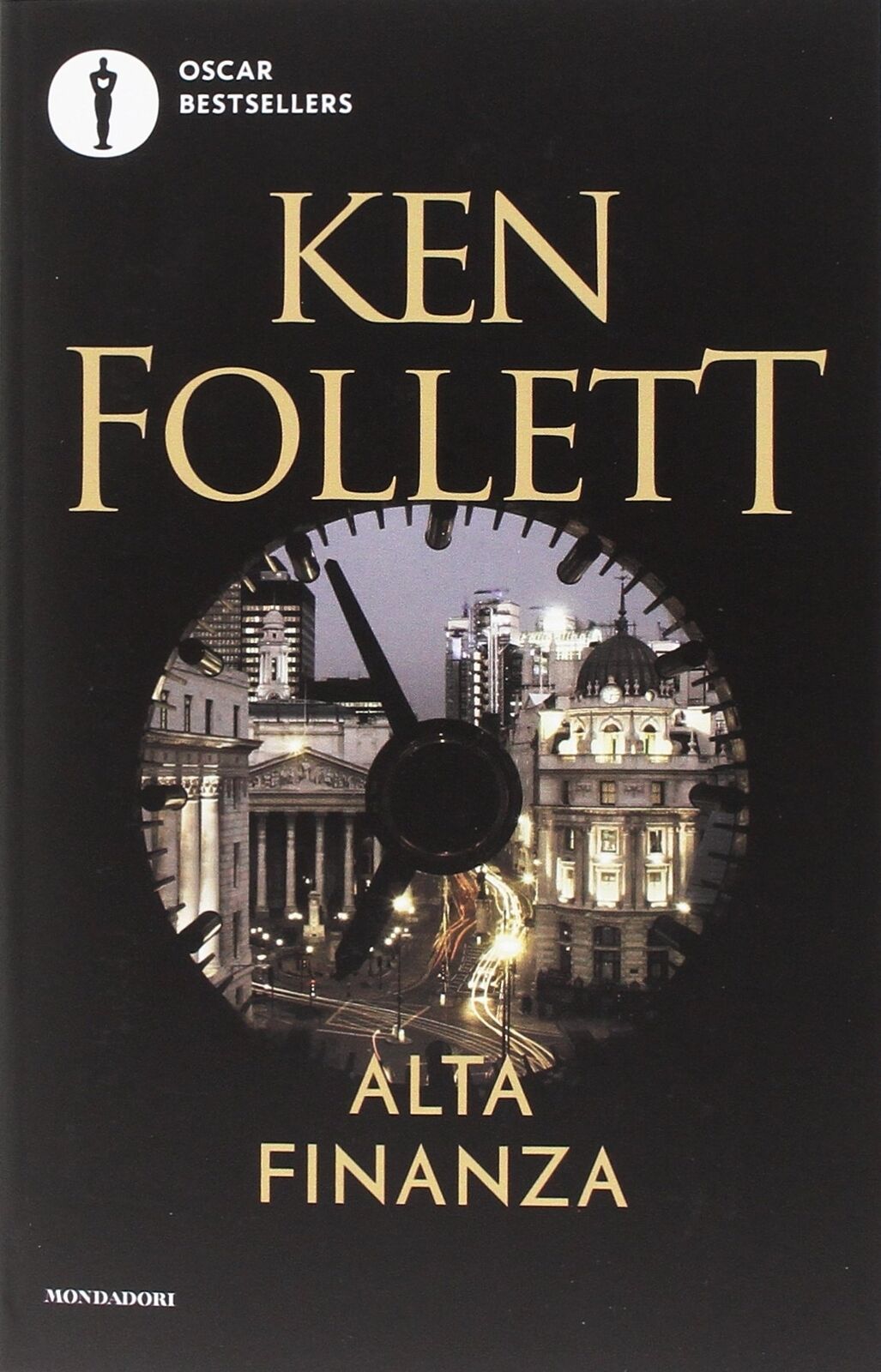 Libri Ken Follett - Alta Finanza