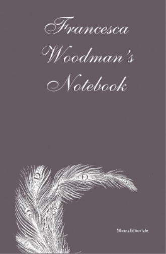 Francesca Woodman Francesca Woodman's (Copertina rigida)