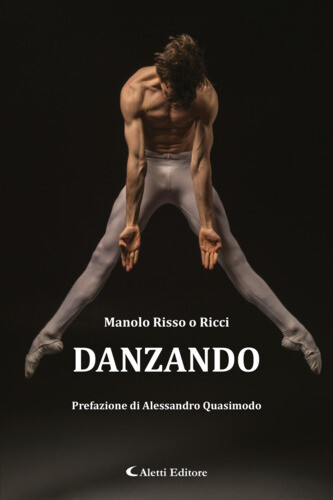Libri Risso o Ricci Manolo - Danzando