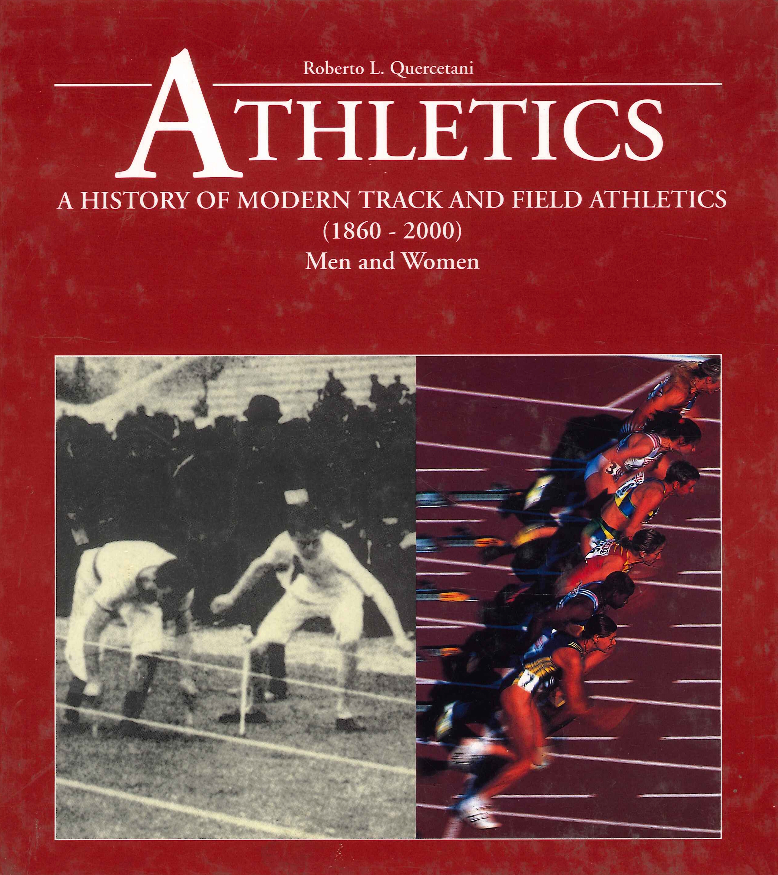 Athletics. A history of modern track & field athletics. (1860-2000) men and woma