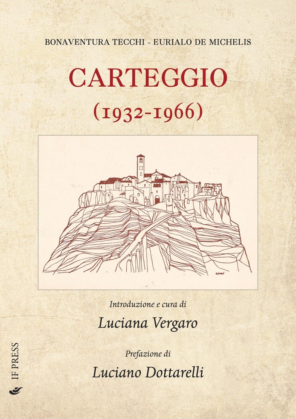 Carteggio (1932-1966) - [If Press]