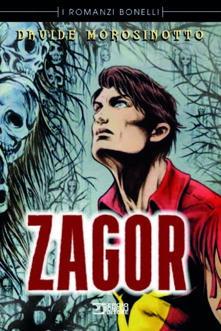 Libri Davide Morosinotto - Zagor