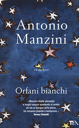 9788850257133 Orfani bianchi - Antonio Manzini