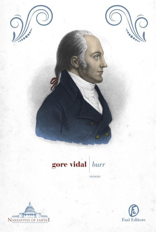 BURR  - VIDAL GORE - Fazi
