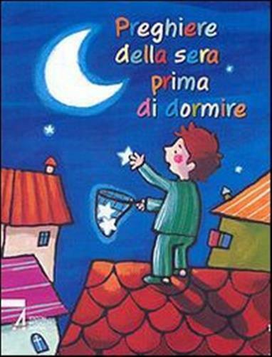 Preghiere della sera prima di dormire - Garneau Jean-Yves