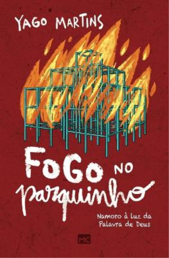 Yago Martins Fogo no parquinho (Tascabile)