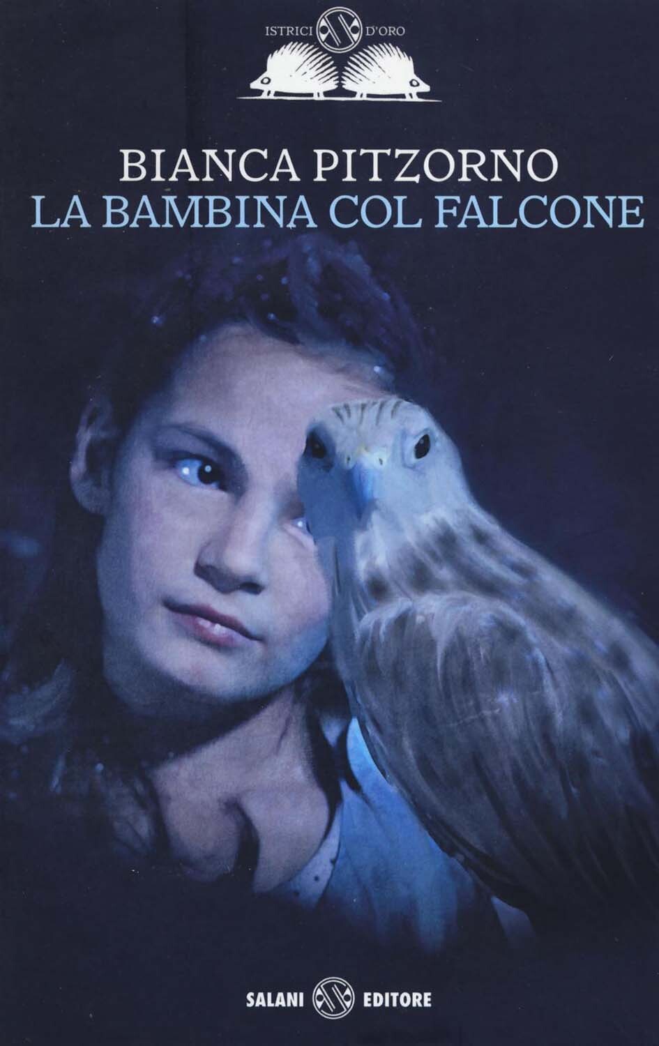 Libri Bianca Pitzorno - La Bambina Col Falcone