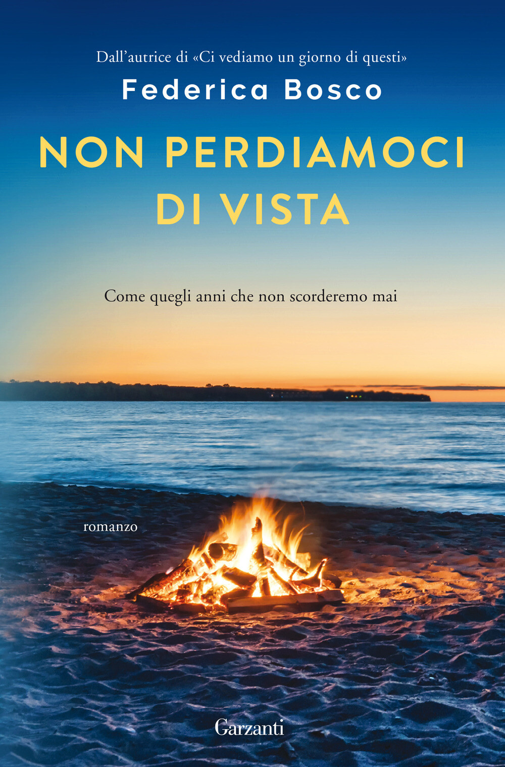 Libri Federica Bosco - Non Perdiamoci Di Vista
