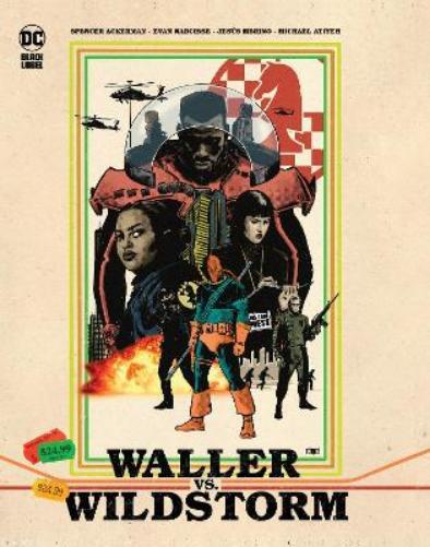 Spencer Ackerman Evan Narcisse Waller vs. Wildstorm (Copertina rigida)