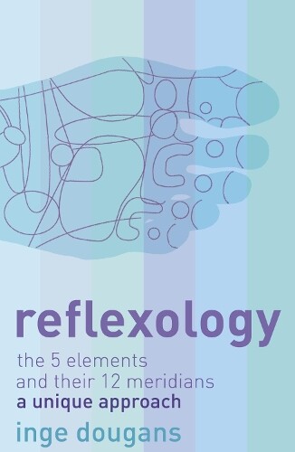 Inge Dougans Reflexology (Tascabile)