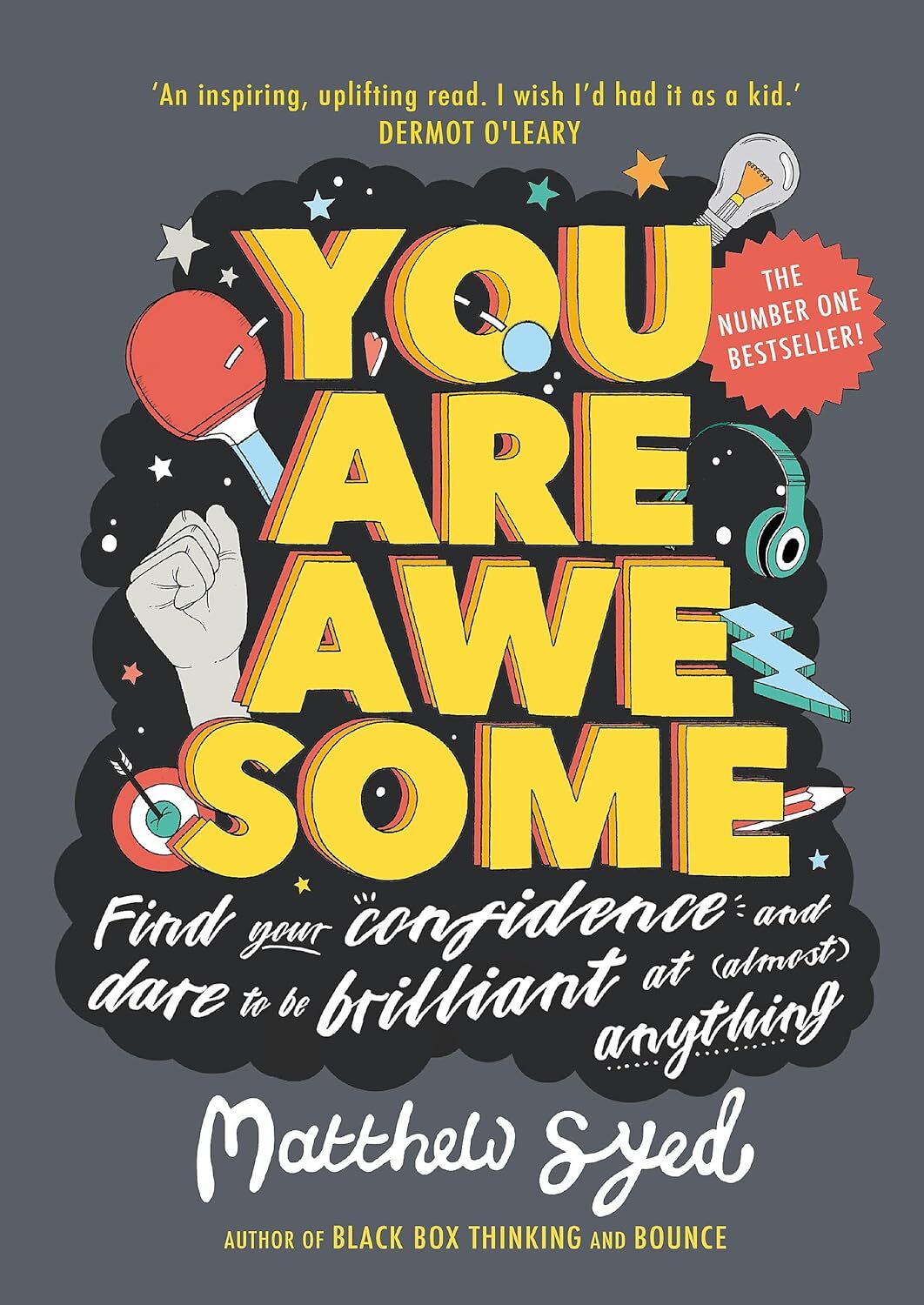 9781526361158 You Are Awesome: Find Your Confidence and Dare to ...ost) Anything