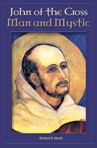 Richard P Hardy John of the Cross (Tascabile)