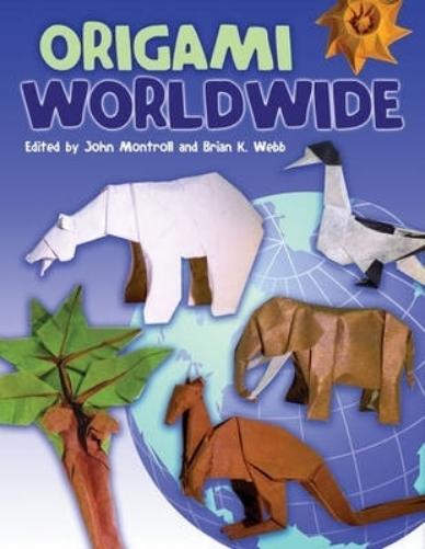 John Montroll Origami Worldwide (Tascabile) Dover Origami Papercraft