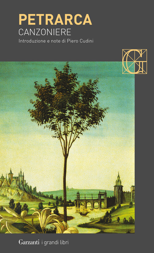 CANZONIERE PETRARCA FRANCESCO, CUDINI P