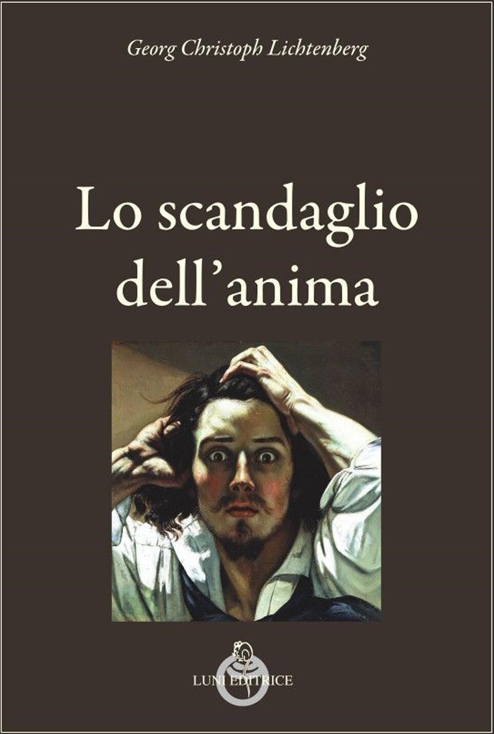 Libri Lichtenberg Georg Christoph - Lo Scandaglio Dell'anima