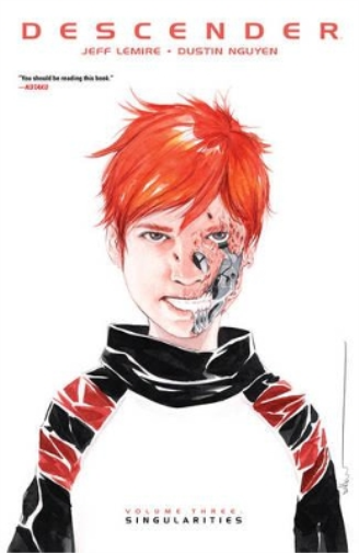 Jeff Lemire Descender Volume 3: Singularities (Tascabile) DESCENDER TP