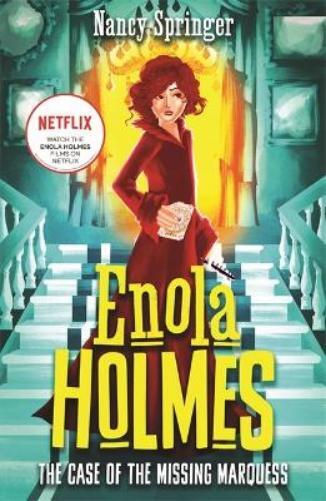 Nancy Springer Enola Holmes: The Case of the Missing Marquess (Tascabile)