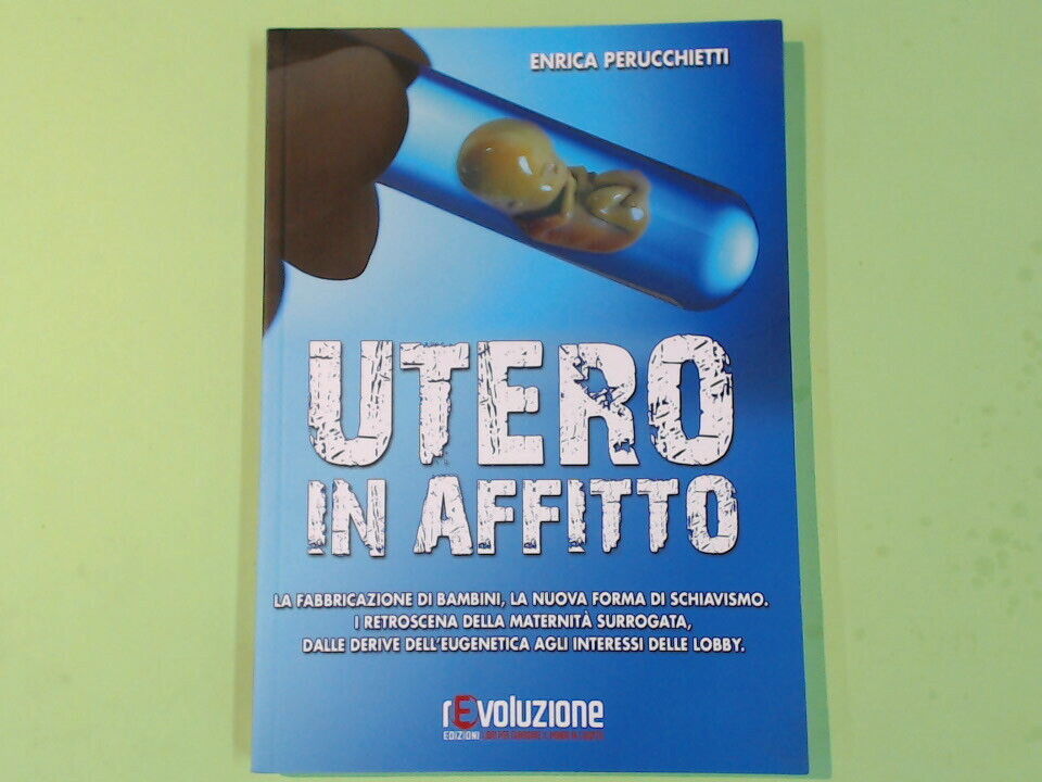 UTERO IN AFFITTO PERUCCHIETTI REVOLUZIONE EDIZIONI