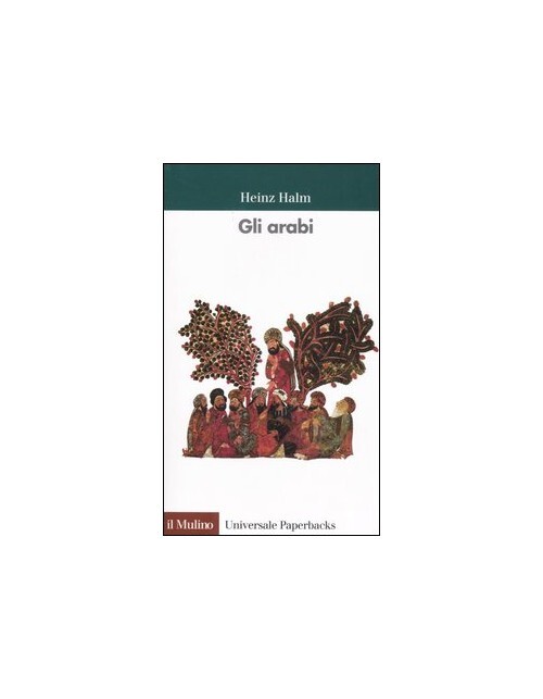 Libri Heinz Halm - Gli Arabi